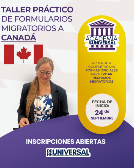 taller práctico de formularios migratorios a Canadá DDHH UNIVERSAL Karla Henríquez
