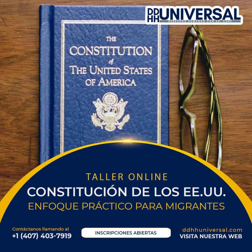 taller conociendo la constitucion de los eeuu academia ddhh universal derechos humanos con dr corp